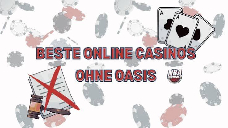 Die besten Casinos ohne OASIS Spielvergnügen ohne Einschränkungen -2102146134 Die besten Casinos ohne OASIS Spielvergnügen ohne Einschränkungen -2102146134